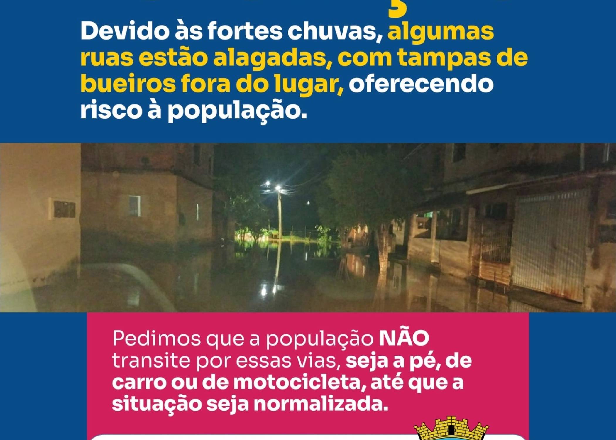 Alerta à população